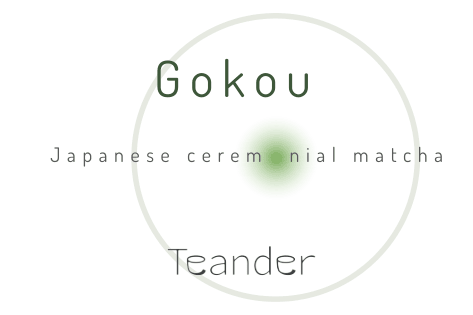 Gokou matcha - Teander